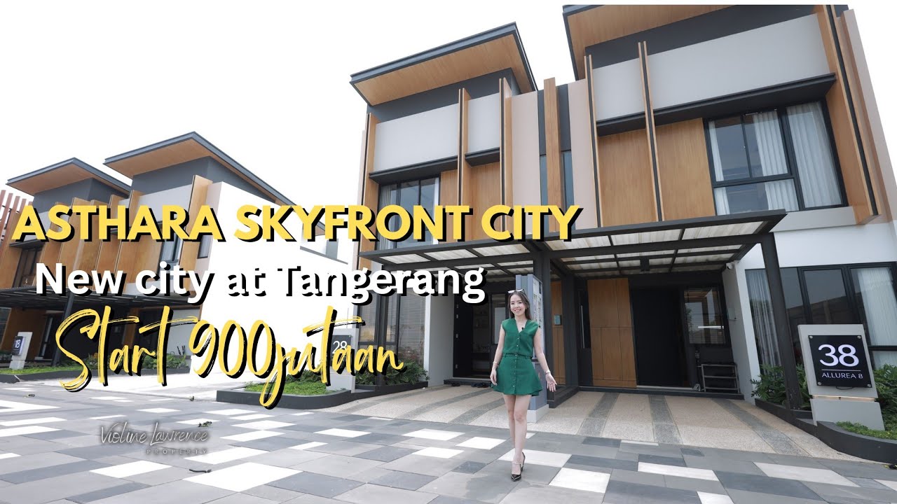 Asthara Skyfront City | Rumah 900jutaan di utara Jakarta samping Bandara & PIK2