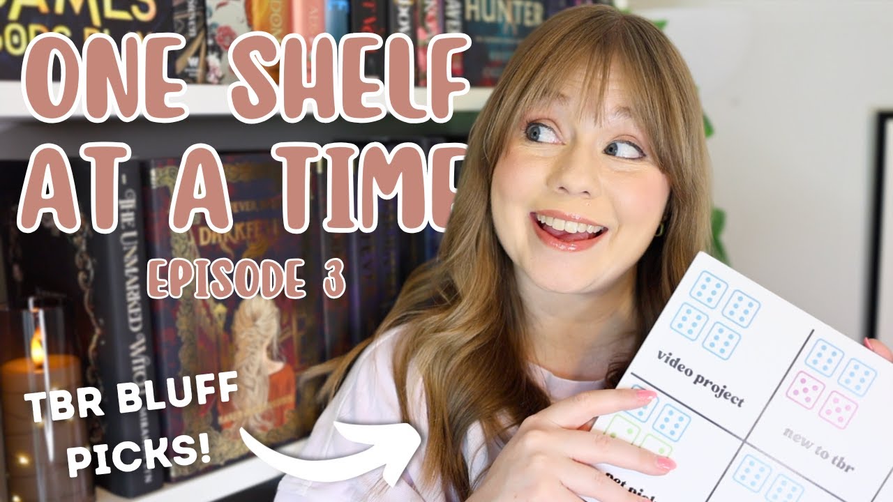reading down my physical tbr! | tbr bluff picks my shelf | one shelf at a time episode 3