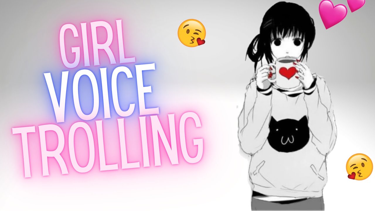 THEY THINK IM HACKING... insane girl voice trolling