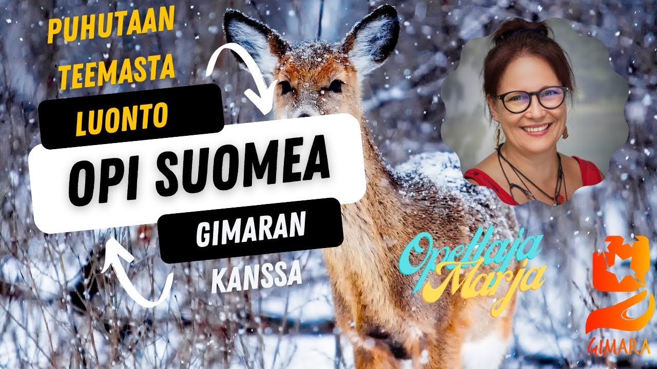 Opi suomea! Puhutaan Suomen luonnosta (intermediate)