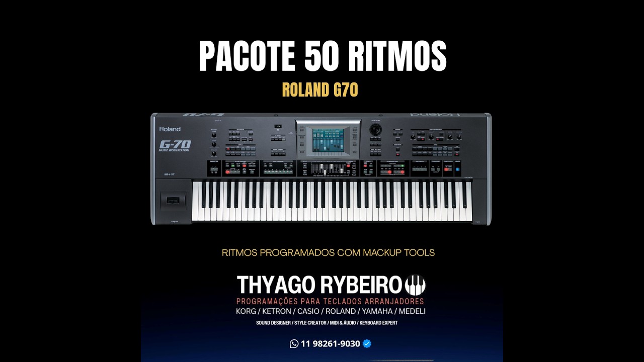 99 Ritmos para Teclado Roland G70 By Thyago Rybeiro