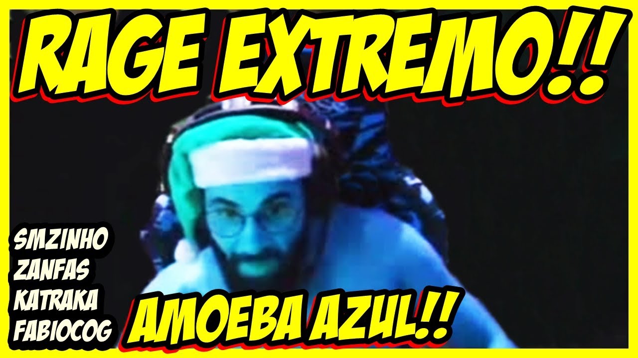 Smzinho Katraka Zanfas e Fabiocog RAGE EXTREMO!! AMOEBA AZUL!!