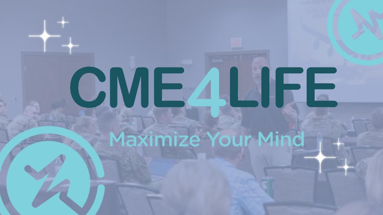 Why CME4Life?