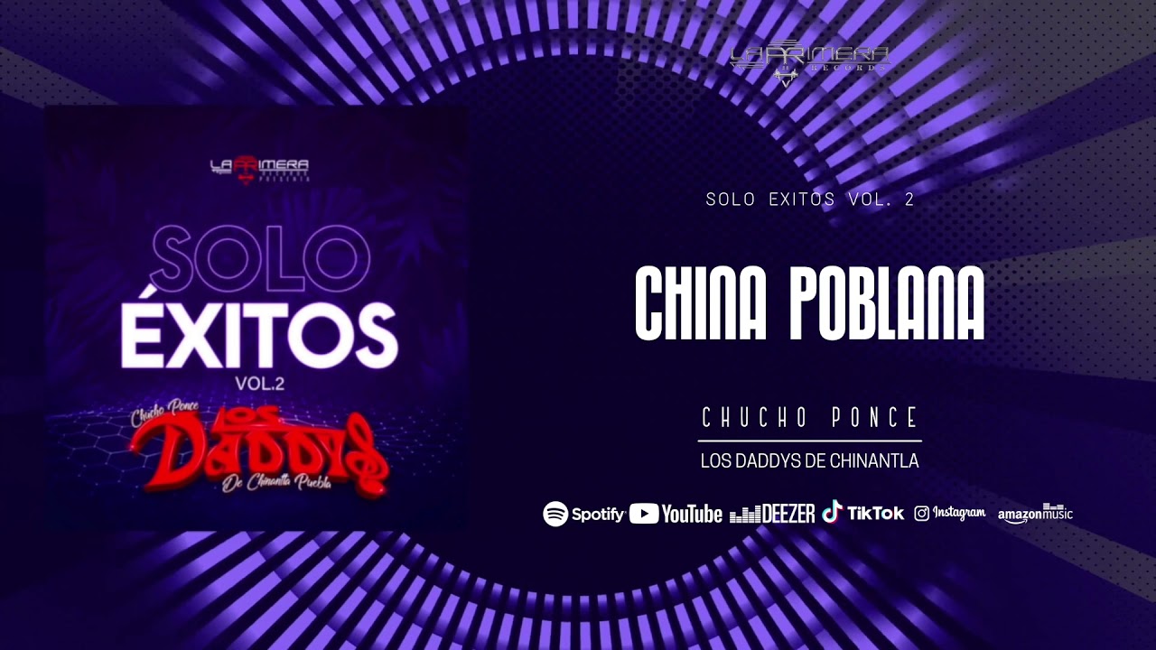 China Poblana - Chucho Ponce Los Daddys de Chinantla
