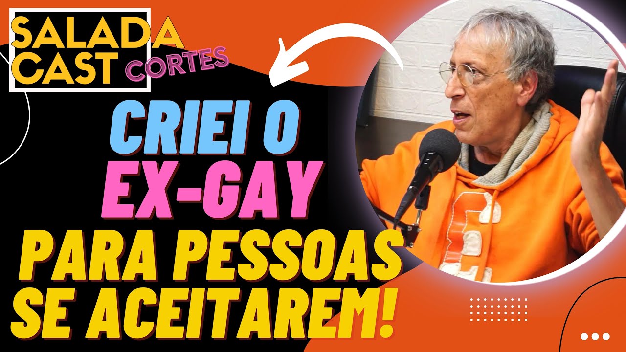 EX GAY NAO EXISTE, SE ACEITEM! - SALADACORTES - #cortes #podcast