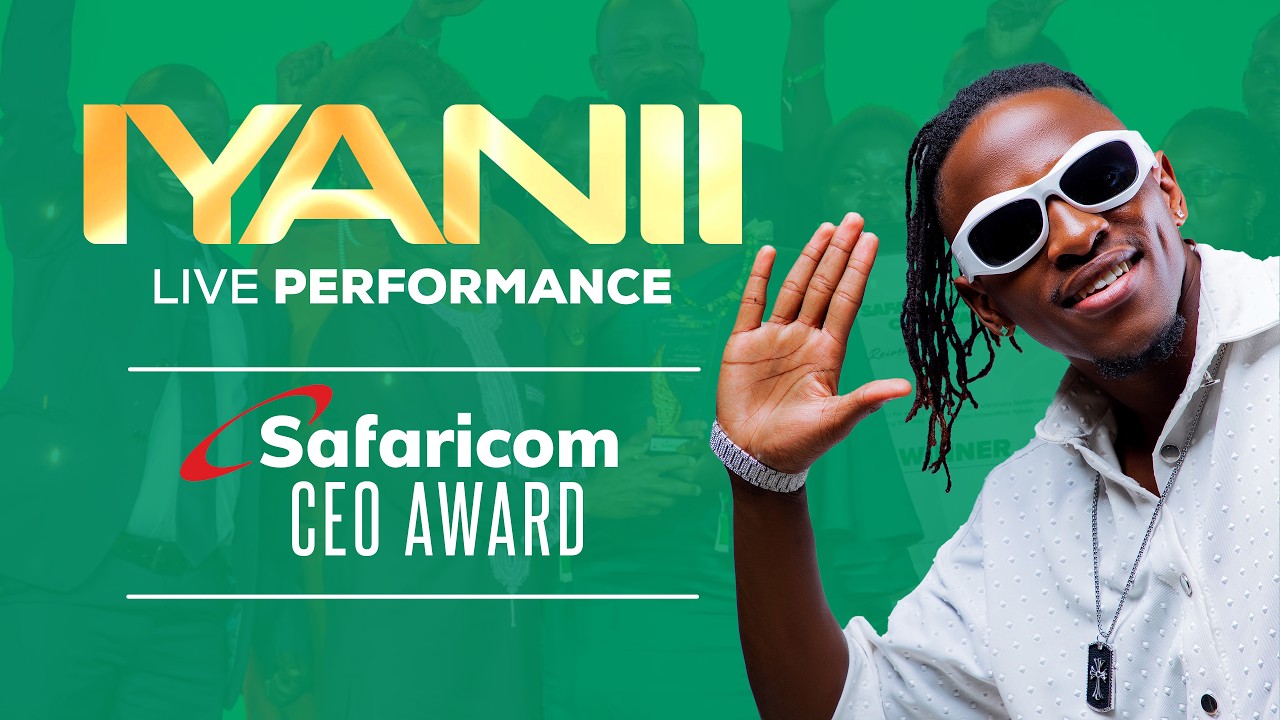IYANII - LIVE PERFOMANCE SAFARICOM CEO AWARDS