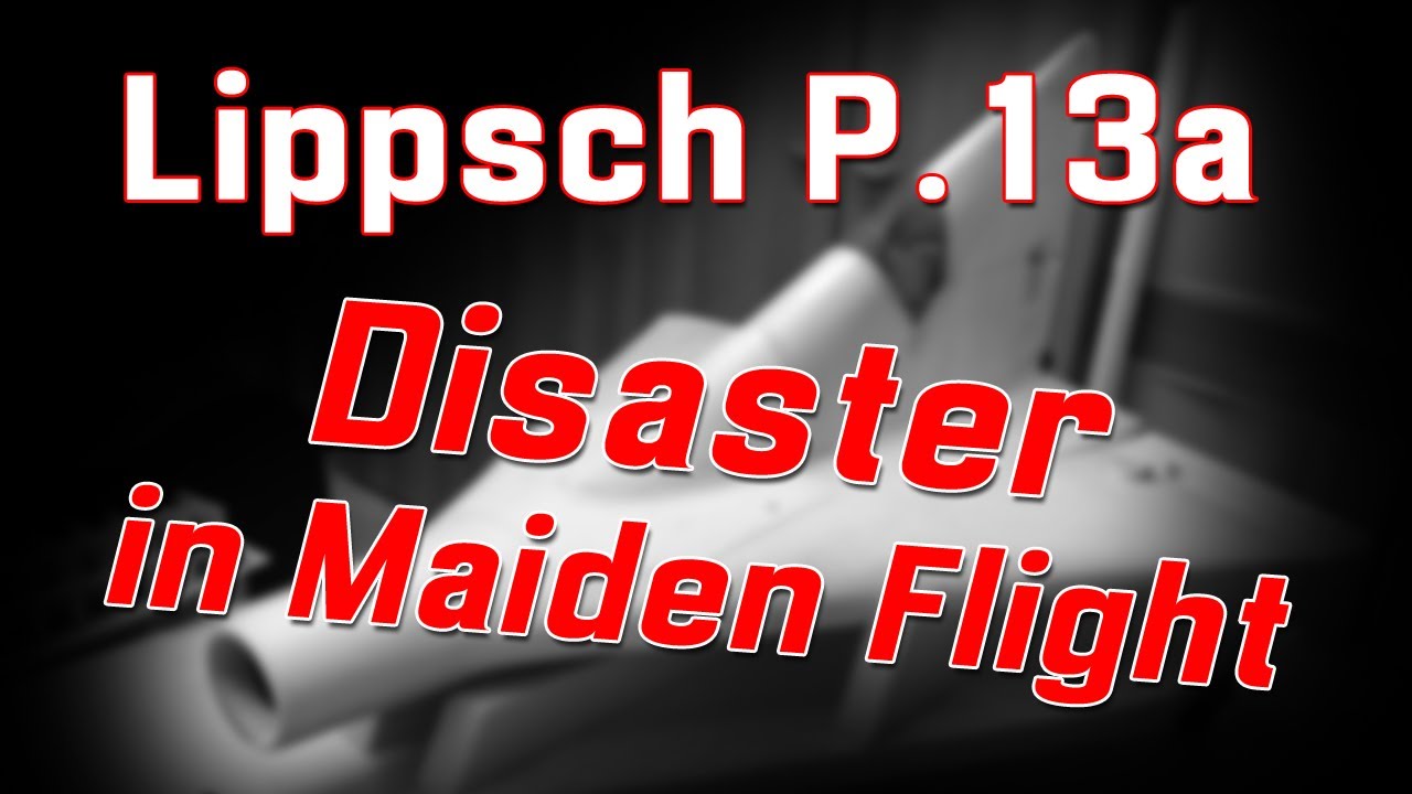 Lippisch P.13a - Disastroso collaudo