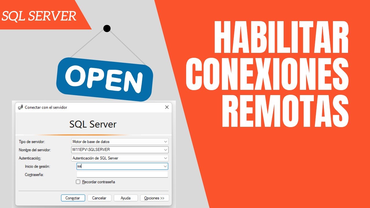 Habilitar conexiones remotas en SQL Server