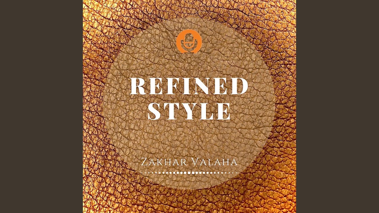 Refined Style