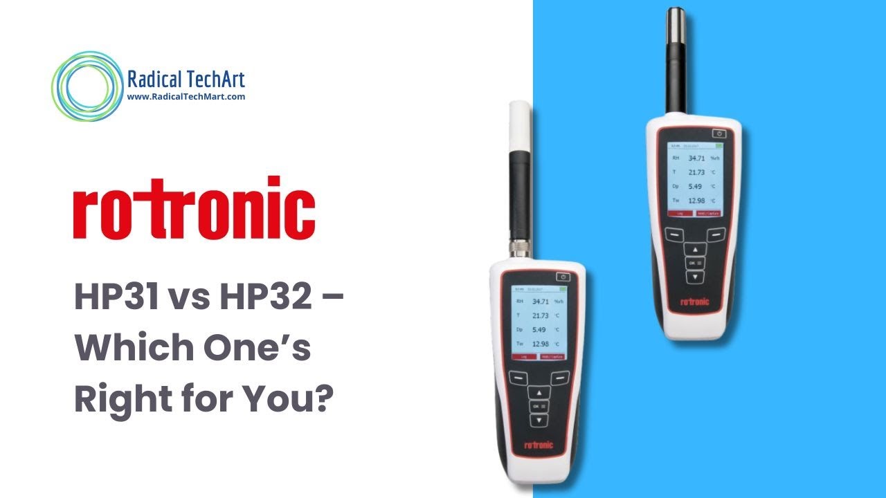 Rotronic HygroPalm HP31 vs HP32 | Features, Specs & When to Use Each Device