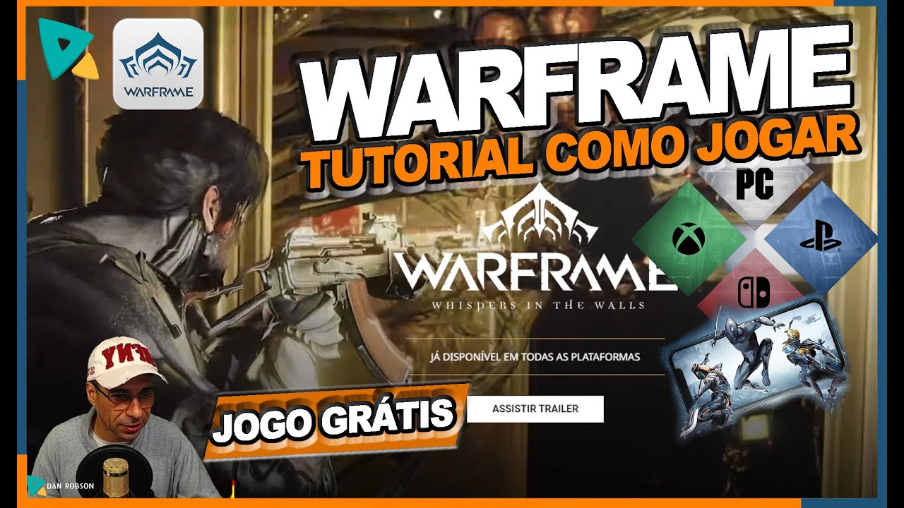 WARFRAME - TUTORIAL COMO JOGAR WARFRAME EM 2024 !!!