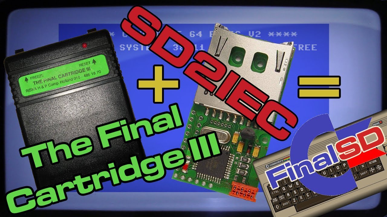 Commodore 64 SD2IEC + The Final Cartridge III = The FinalSD Cartridge