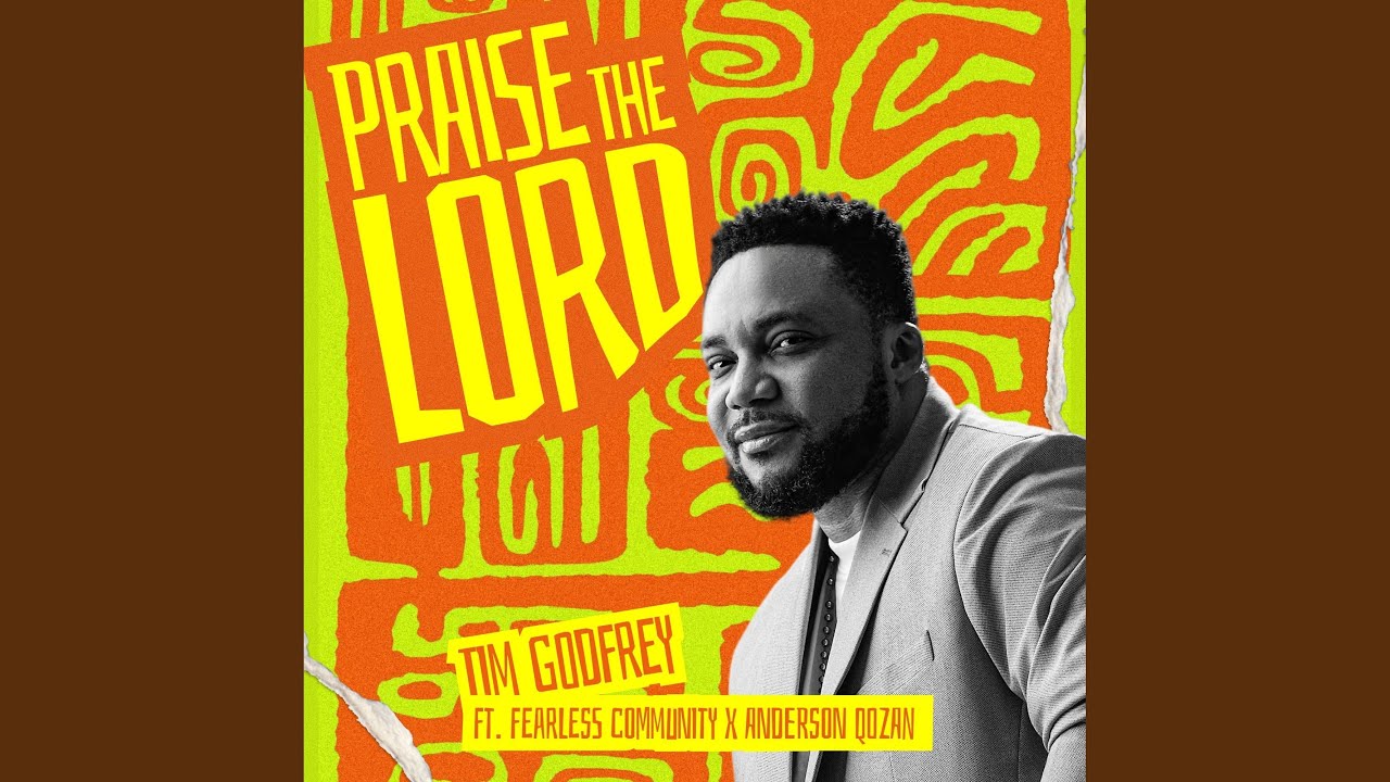 Praise The Lord