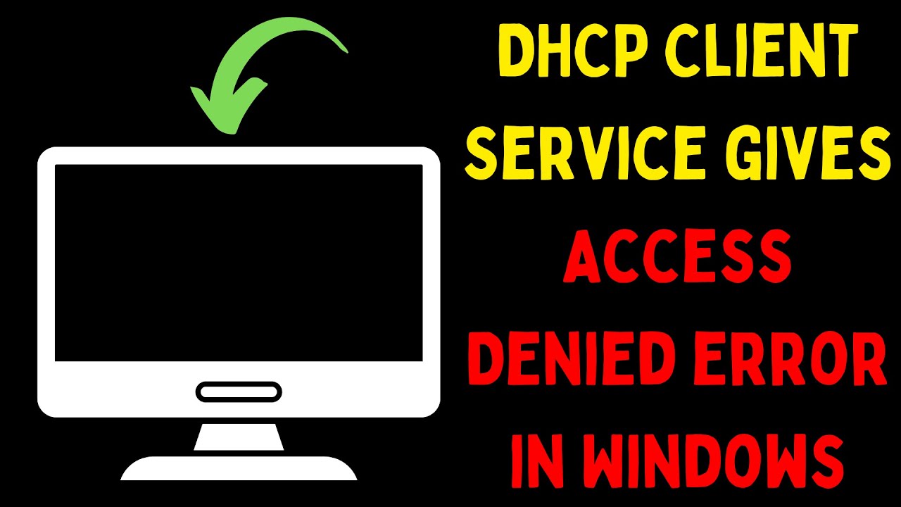 How to Fix DHCP Client Service Gives Access Denied Error in Windows 11