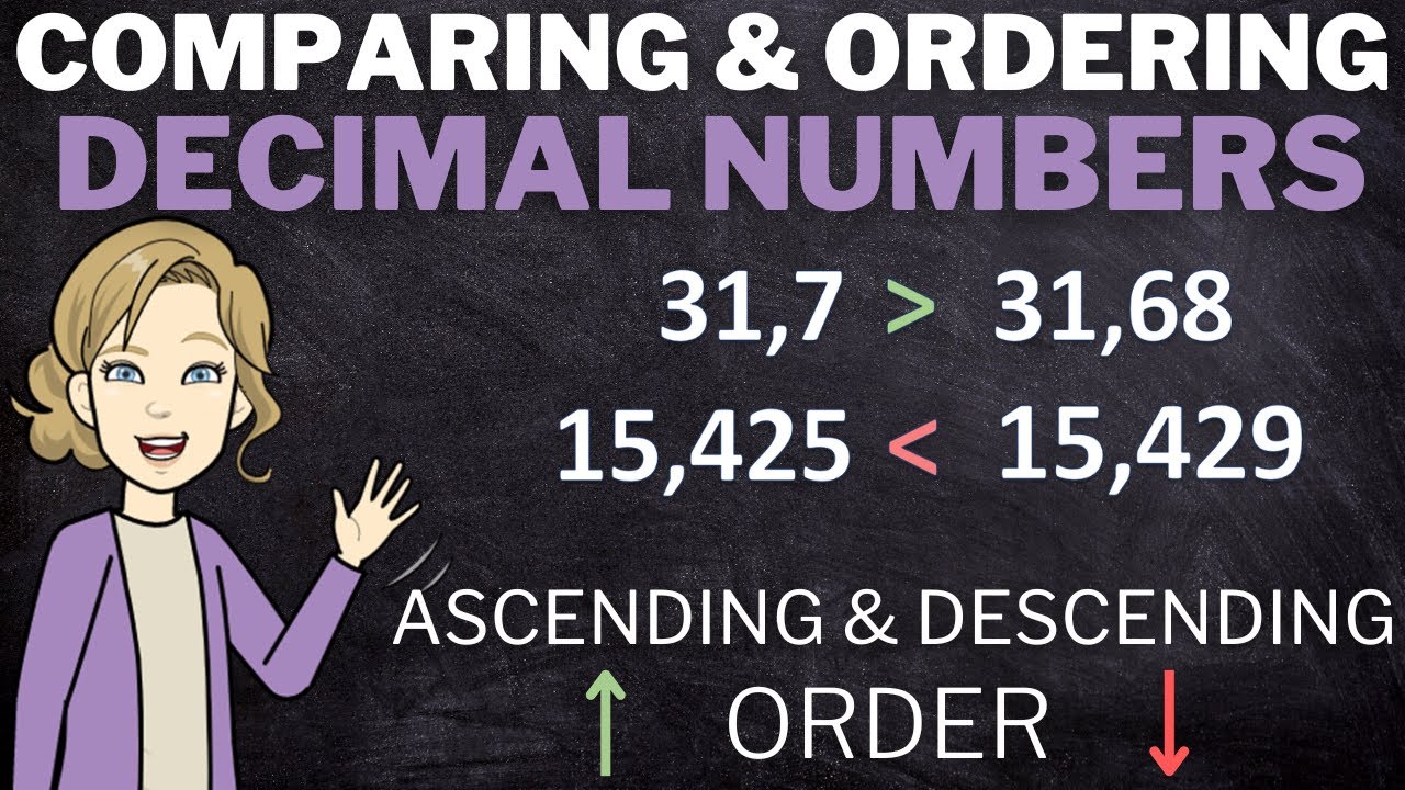 Decimal Numbers: Comparing and Ordering Decimal Numbers