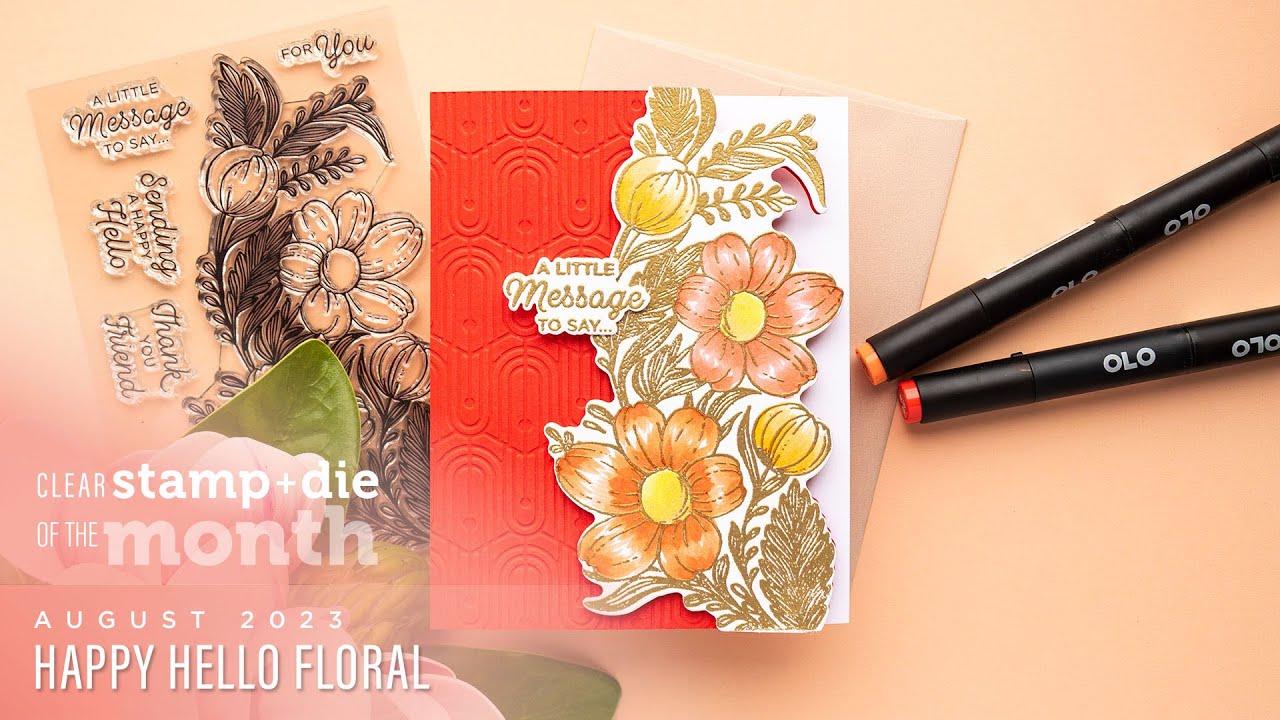 Spellbinders August 2023 Clear Stamp + Die of the Month &ndash; Happy Hello Floral
