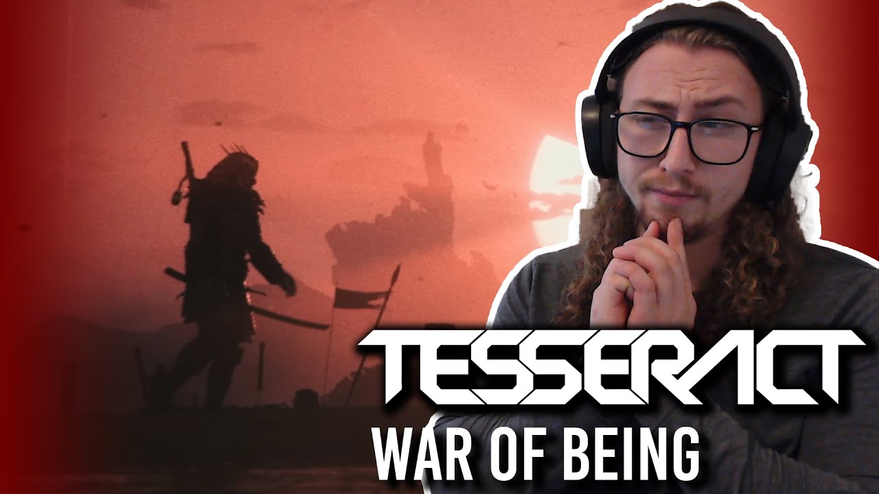 METAL REACTION! Tesseract - War Of Being!