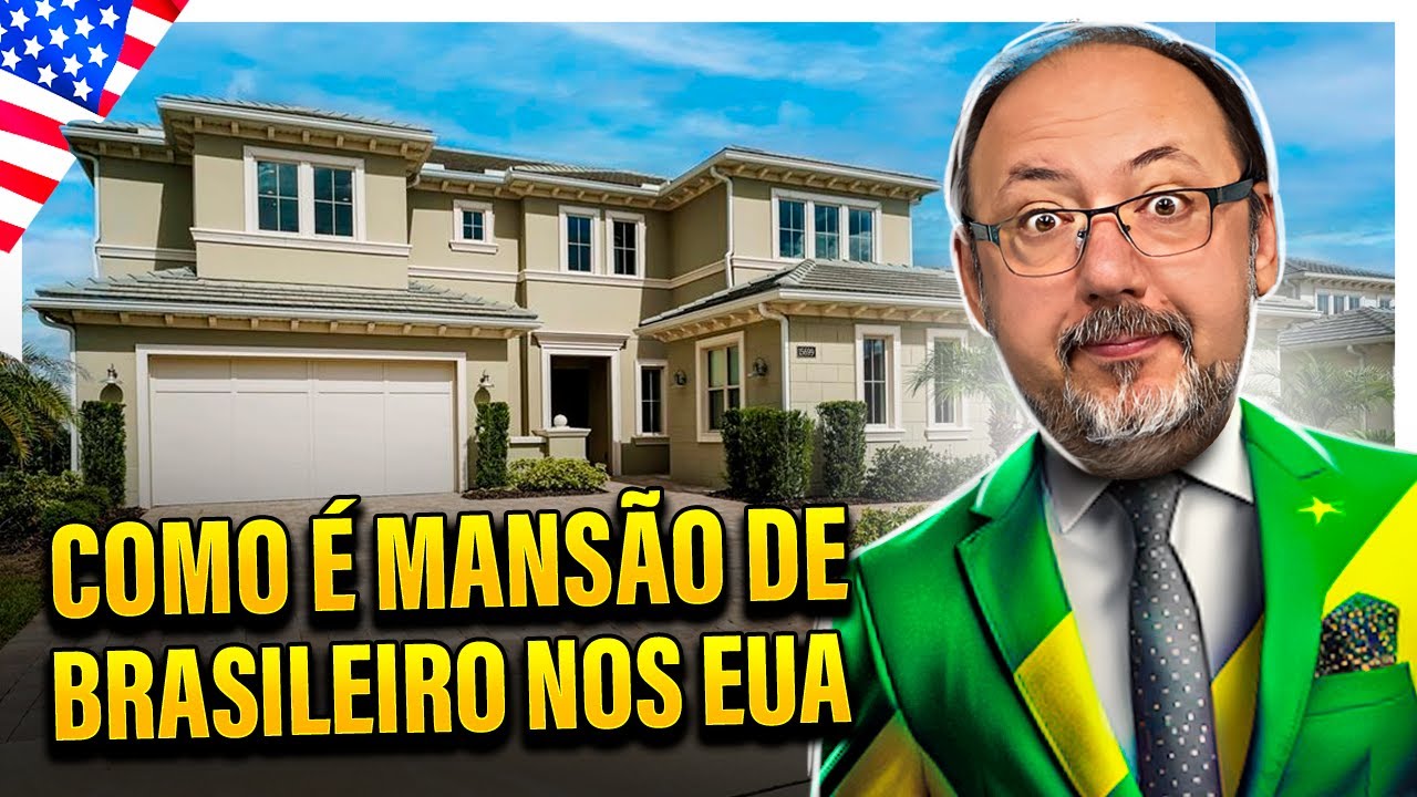 QUANTO CUSTA MANSÃO DE BRASILEIRO RICO NOS ESTADOS UNIDOS?