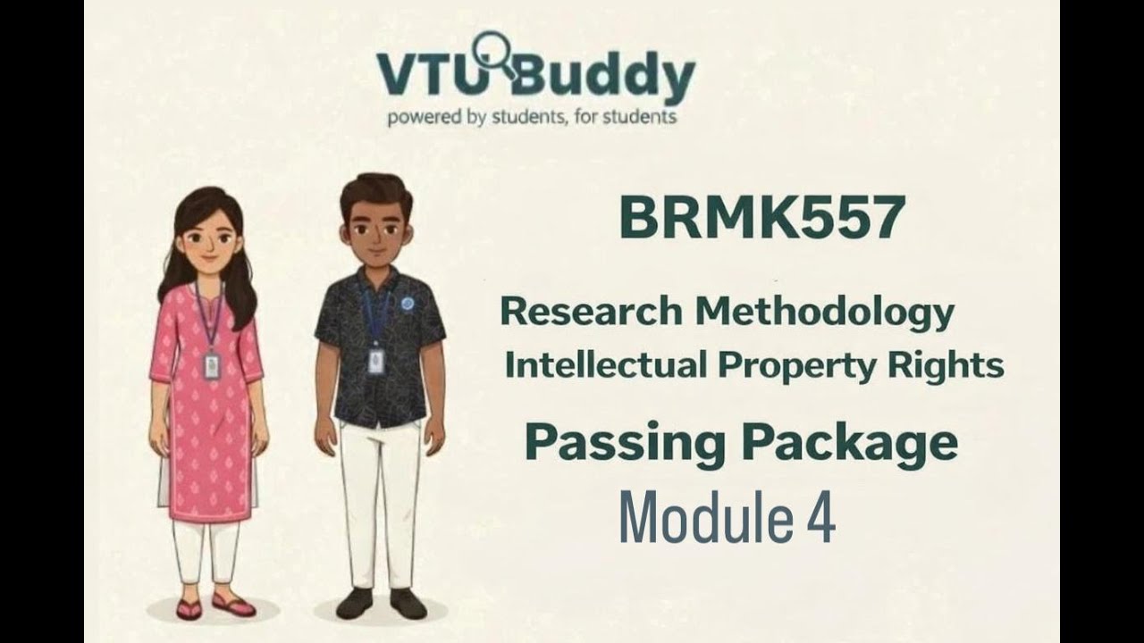 BRMK557 Research Methodology & IPR | Module 4 | VTU Passing Package 🔥
