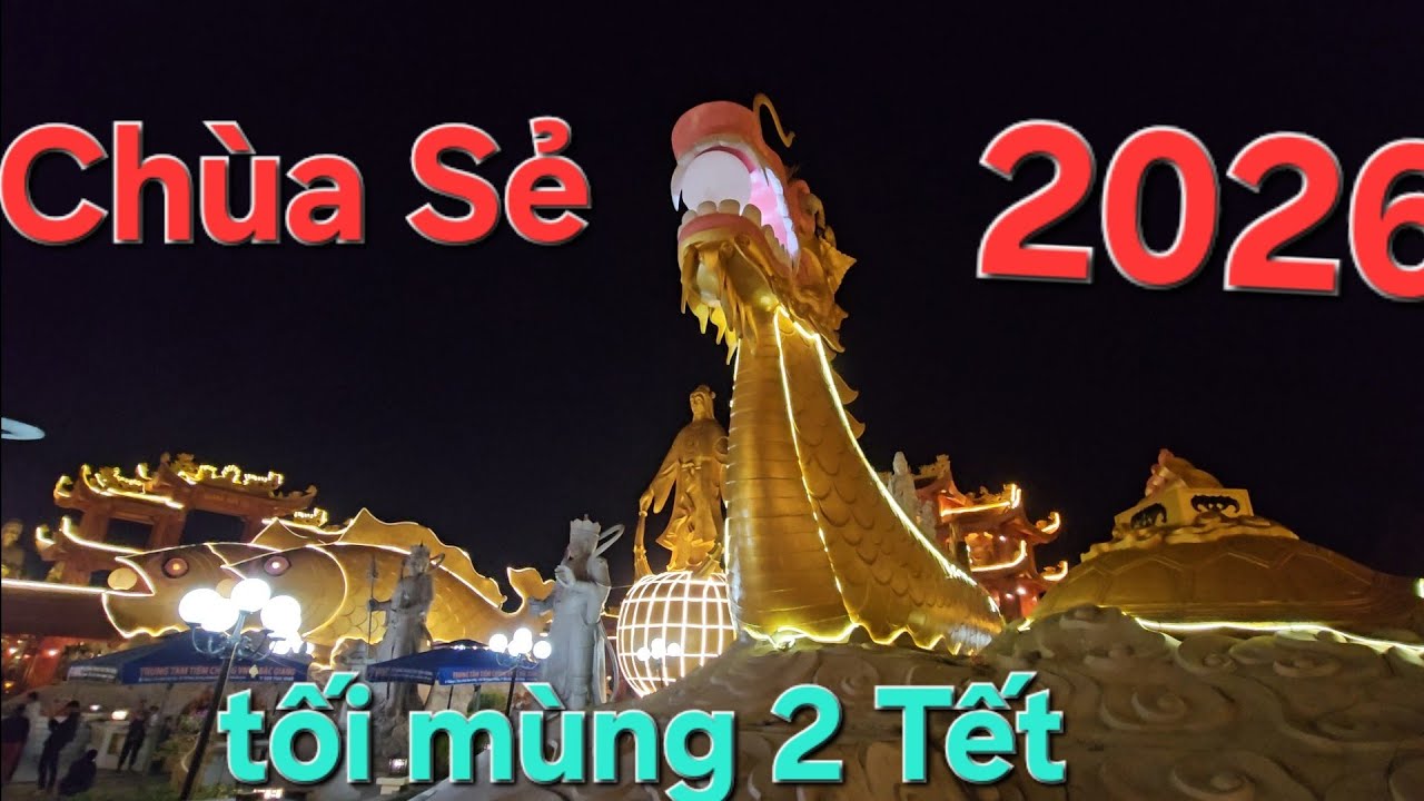 Chùa Sẻ tối mùng 2 Tết Bính Ngọ 2026