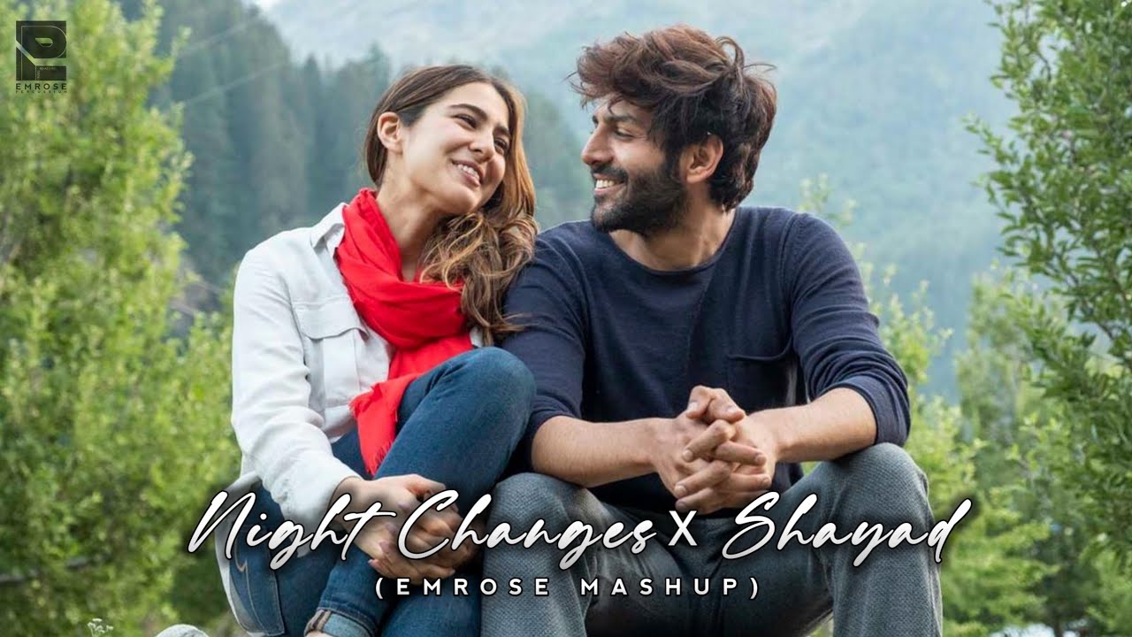 Night Changes X Shayad (Emrose Mashup) | Emrose Percussion | Lofi Songs | Slow Reverb