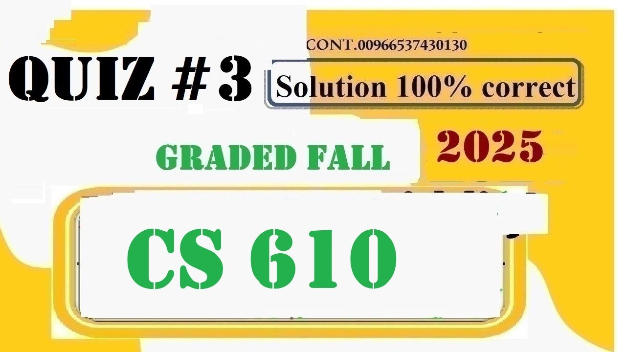 CS 610 QUIZ 3 SOLUTION 2026