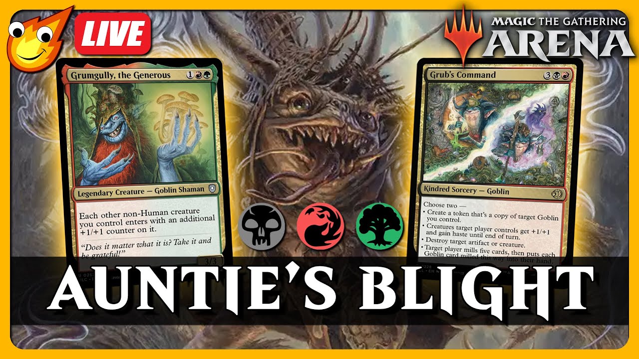 LIVE NOW | Auntie Ool's Blight Delight | Brawl MTG Arena