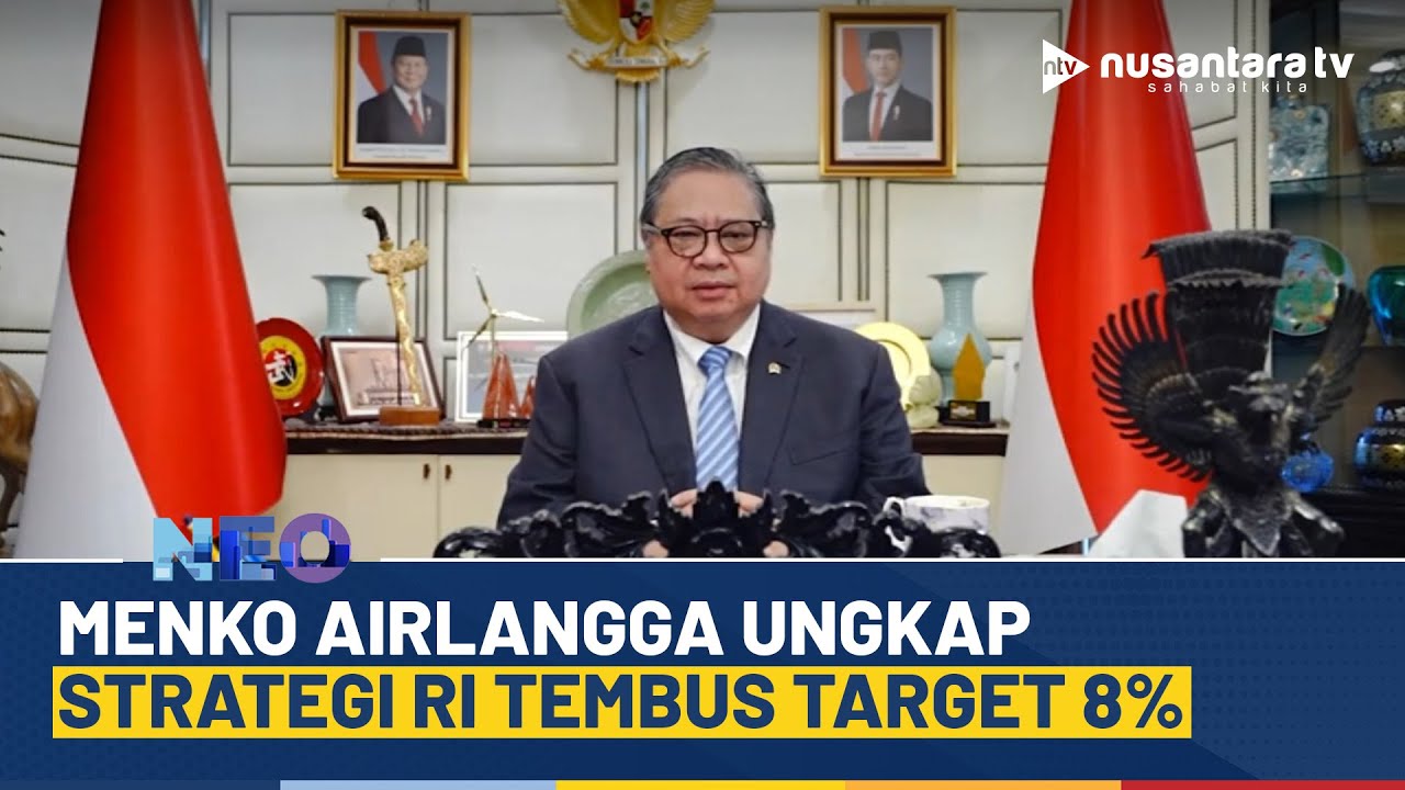 Menko Airlangga Paparkan 6 Sektor Penggerak Utama untuk Akselerasi Ekonomi Nasional | NEO