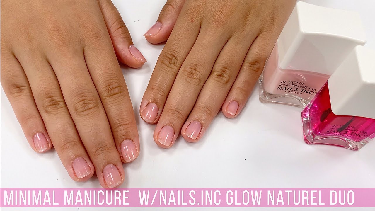 Gentle Minimal Manicure w/Nails.Inc Glow Naturel Duo | Watch Me Work & Explain 💅🏻