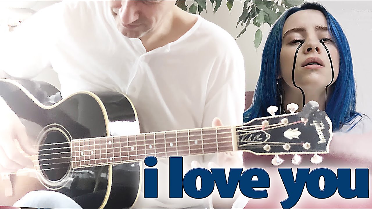 i love you  ❤️ Billie Eilish tab fingerstyle guitar cover tabs