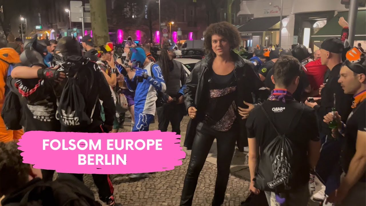 FOLSOM EUROPE, Berlin 2022, maior evento de fetiche da Europa!