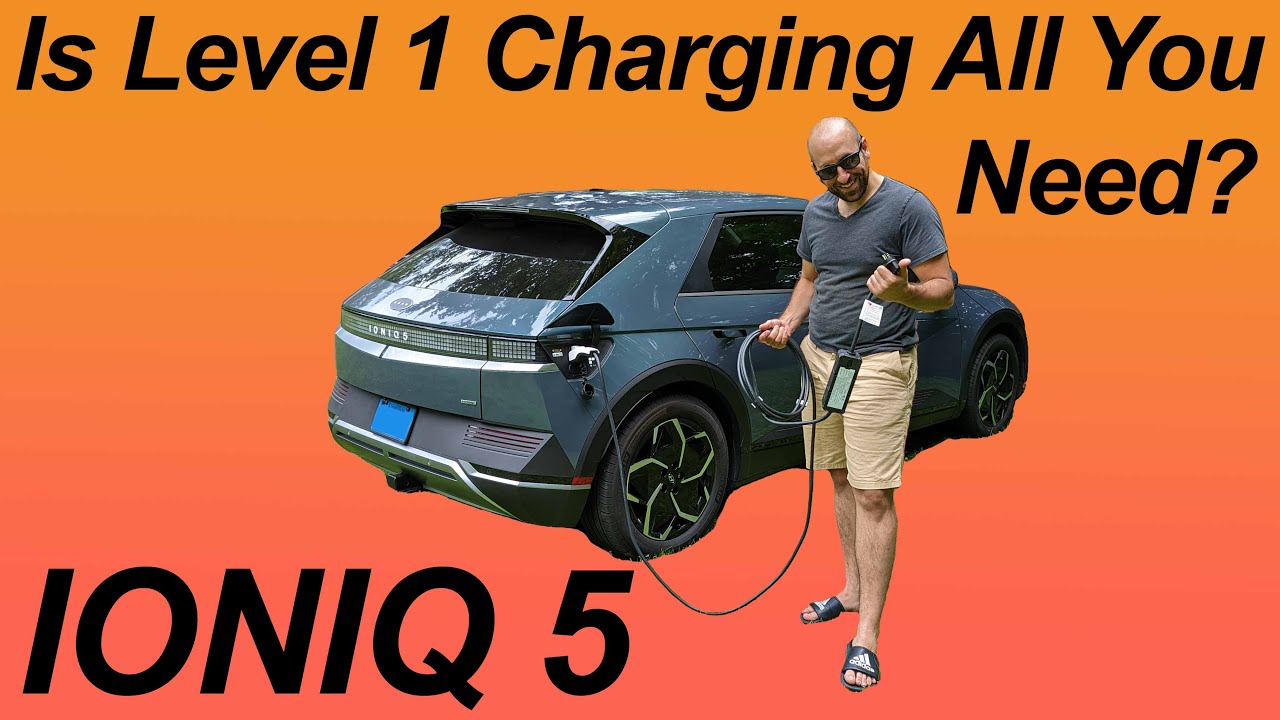 Could You Get By Only Charging on Level 1? | Hyundai Ioniq 5 | EV6 | GV60