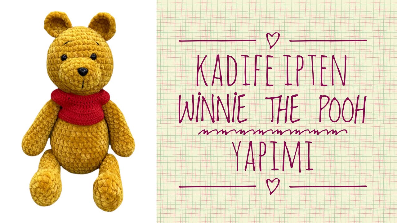 Kadife İpten Amigurumi Winnie the Pooh💛 ENGLISH SUBTITLES (Kafa,Kulak,Burun,Yelek,Birleştirme) 2/2