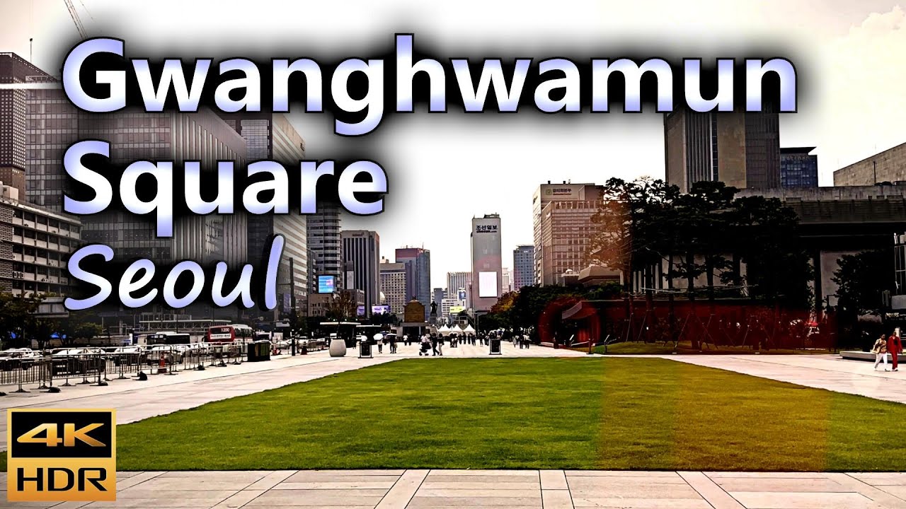 The Center of Seoul, Gwanghwamun Square a iconic public space / Seoul, Republic of Korea / 4K HDR