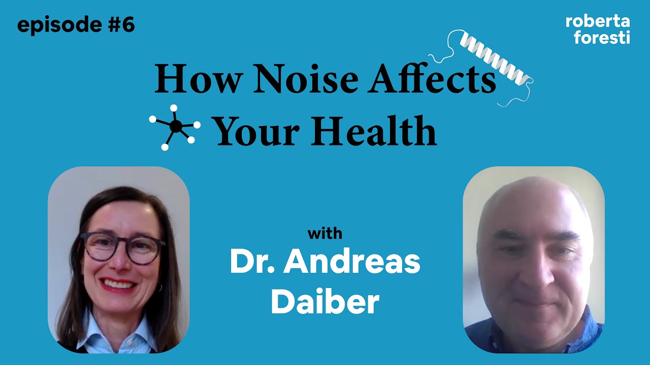 How Noise Affects Your Health - Dr. Andreas Daiber