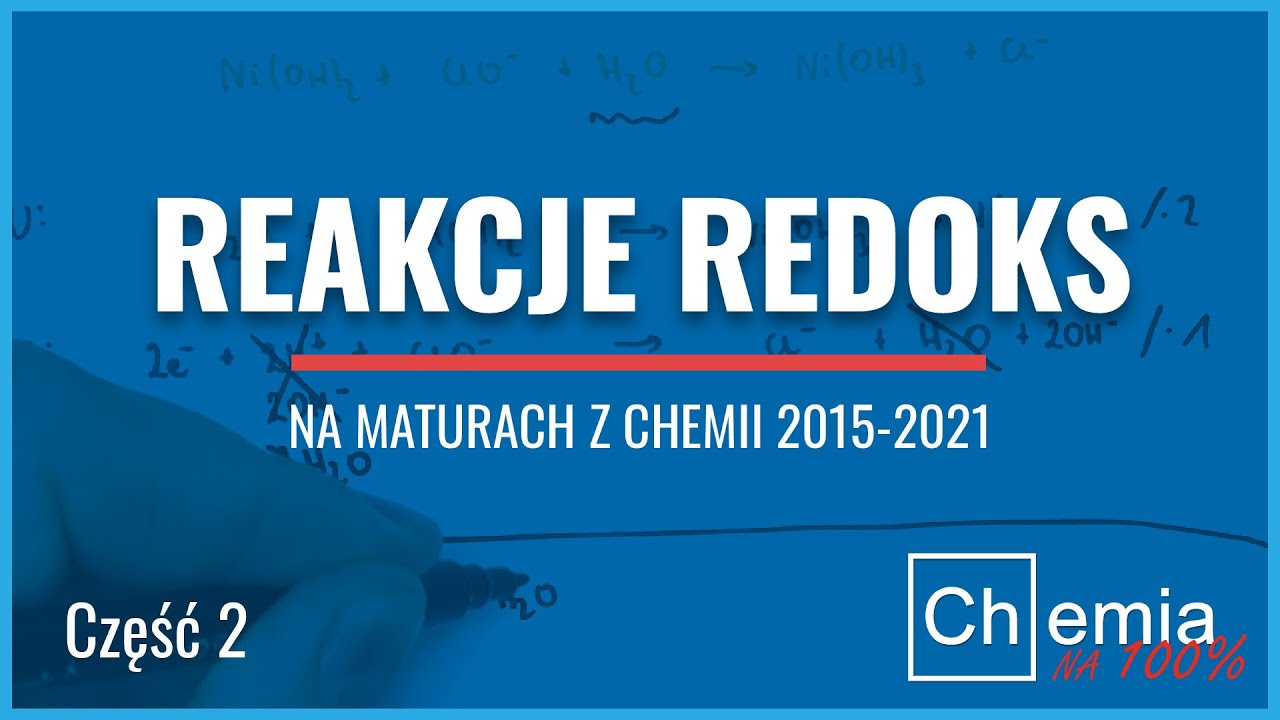 BILANS JONOWO-ELEKTRONOWY na maturze z chemii - analiza arkuszy 2015-2021 cz.2| Matura z chemii 2022