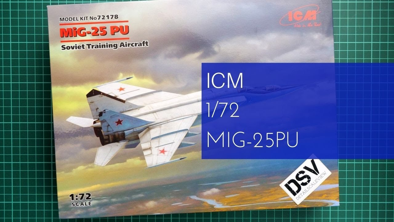 ICM 1/72 MiG-25PU (72178) Review