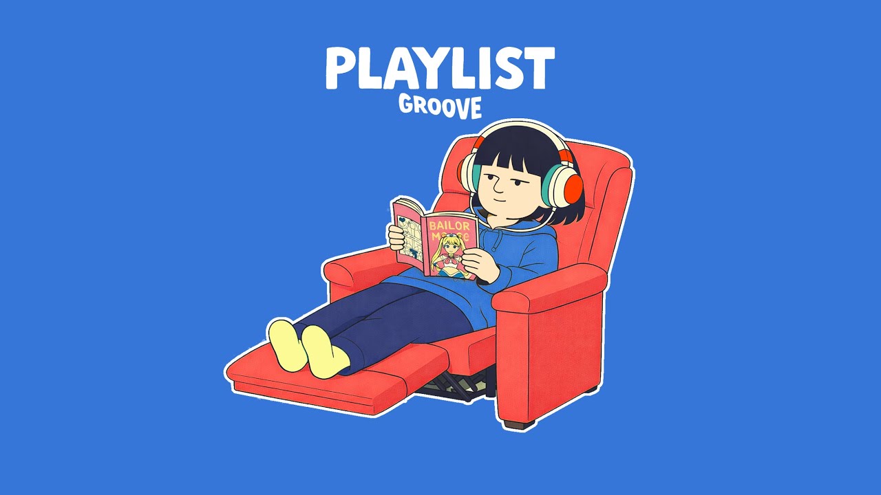 Playlist | 늘어지게 누워있고 싶은날 듣는 PLY | GROOVE · JAZZHOP | 매장음악 · 카페 · 작업 · 노동요
