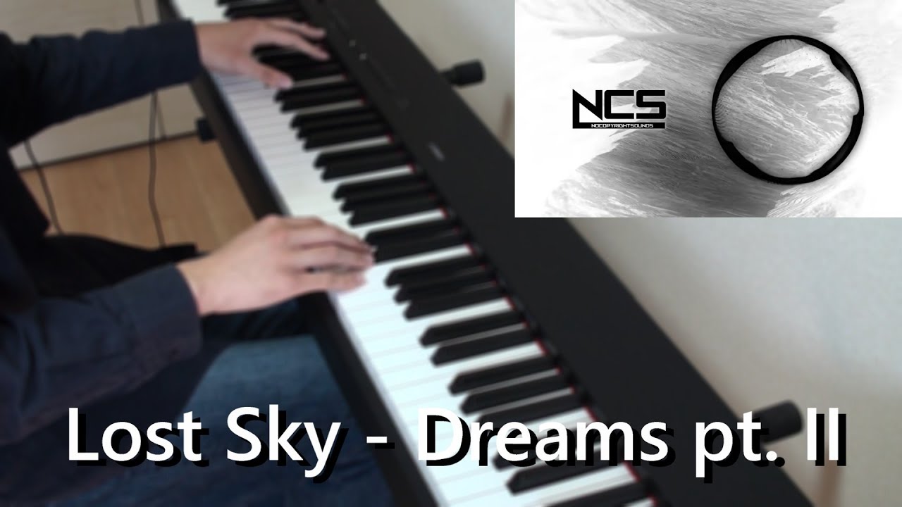 Lost Sky - Dreams pt. II (Piano cover)