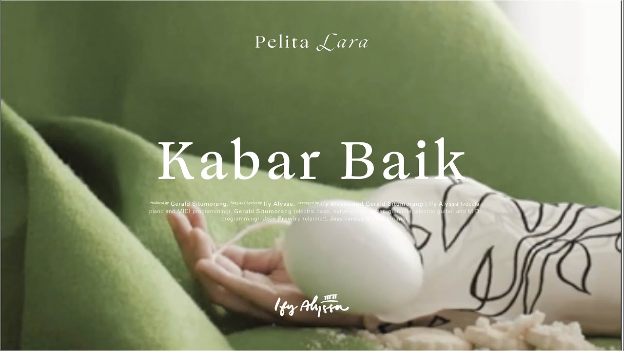 Ify Alyssa - Kabar Baik (Lyric & Chord Video)