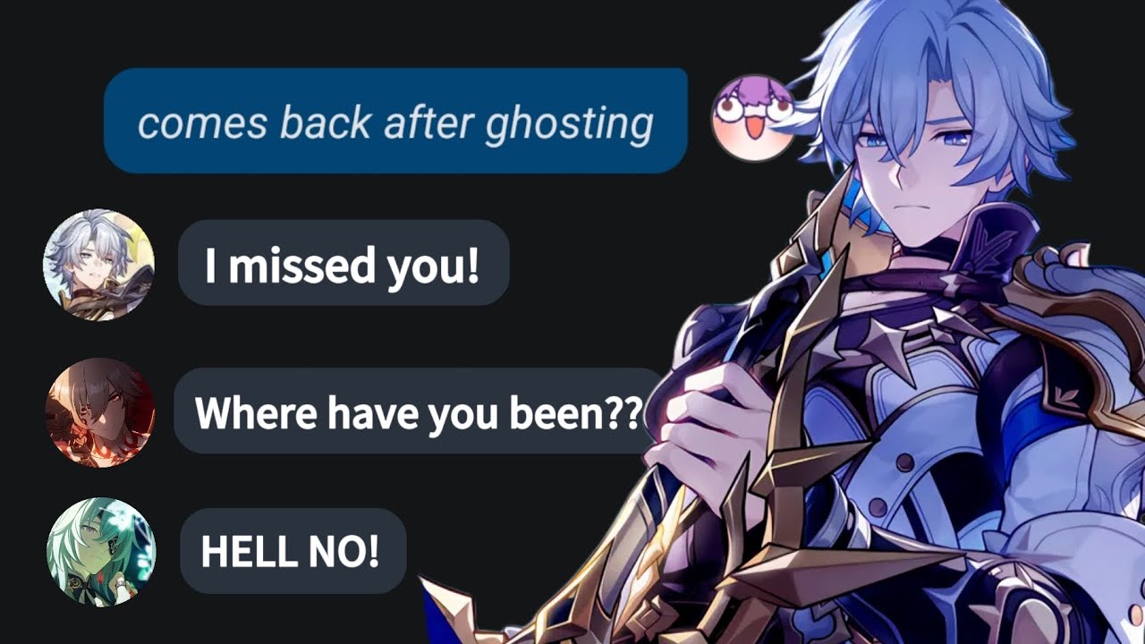 Honkai: Star Rail boys react to getting ghosted | Character AI (Ft. CraveU AI)