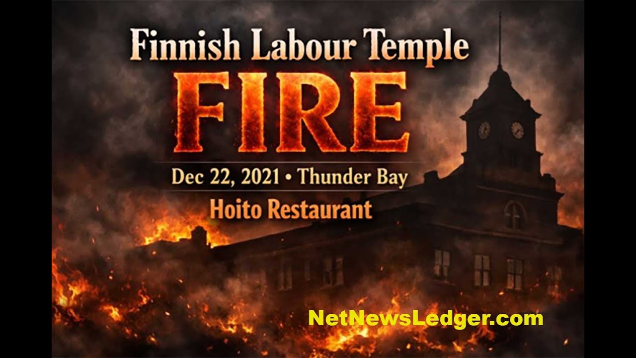 Finlandia Labour Temple and Hoito Restaurant Fire