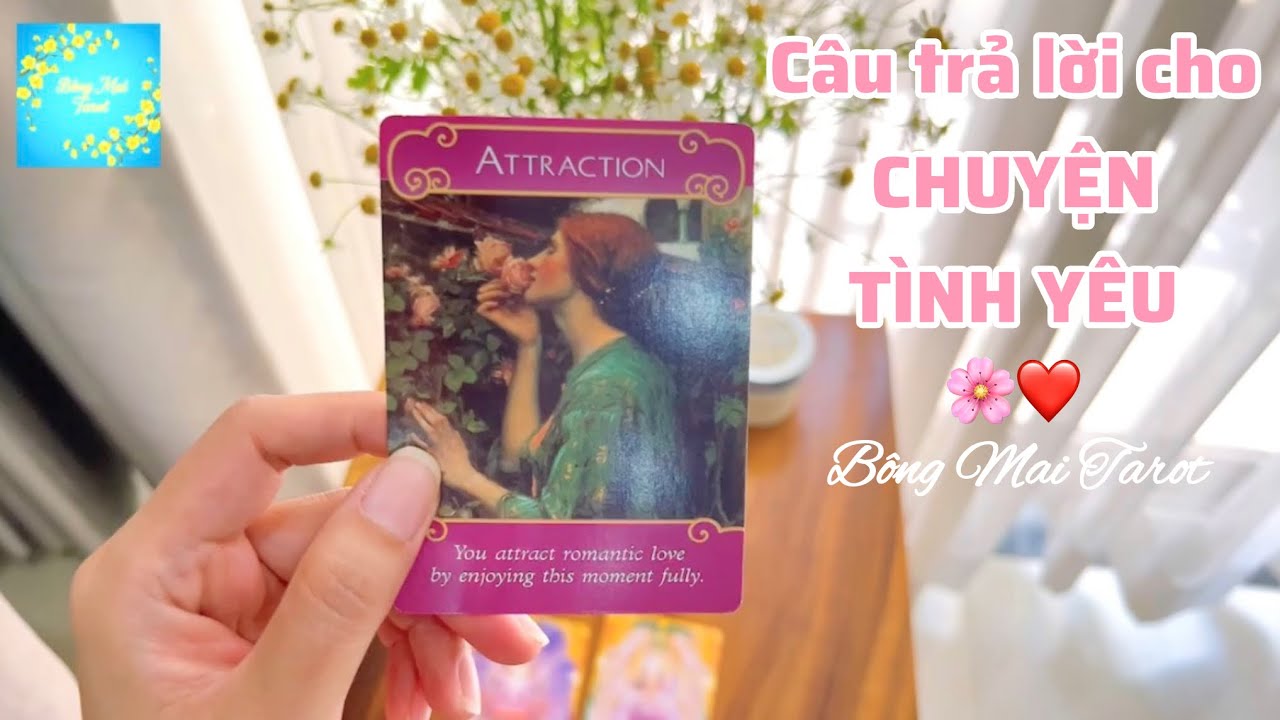 Câu trả lời cho CHUYỆN TÌNH YÊU của bạn 🌸❤️ | Trải bài chung | Tarot