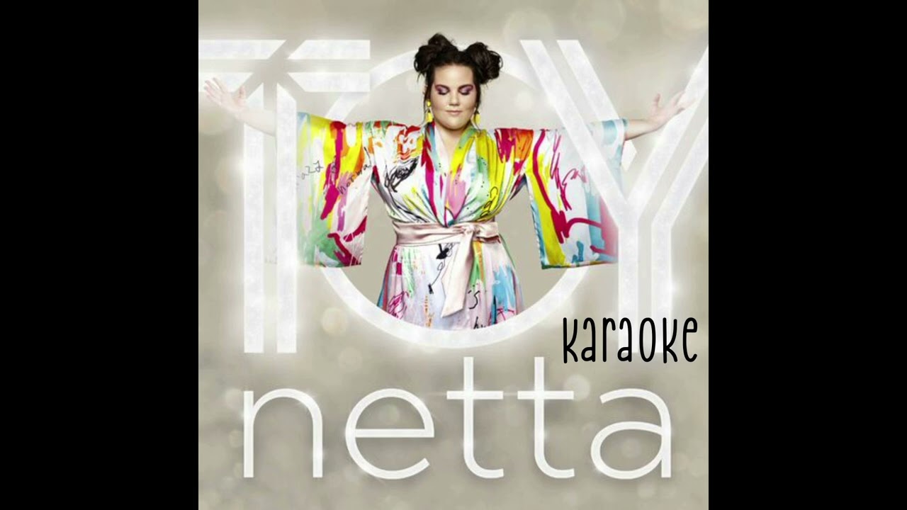 Toy - Netta - KARAOKE (with backing vocals)