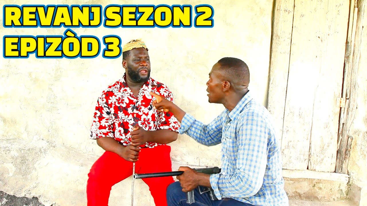 REVANJ SEZON 2 FULL EPISODE #3, FEYTON 2023, GEN BAGAY, DEMA/ CHÈLBÈ/ TINE/ ZÒBÒT/ LALA/ GERA/ PAGA