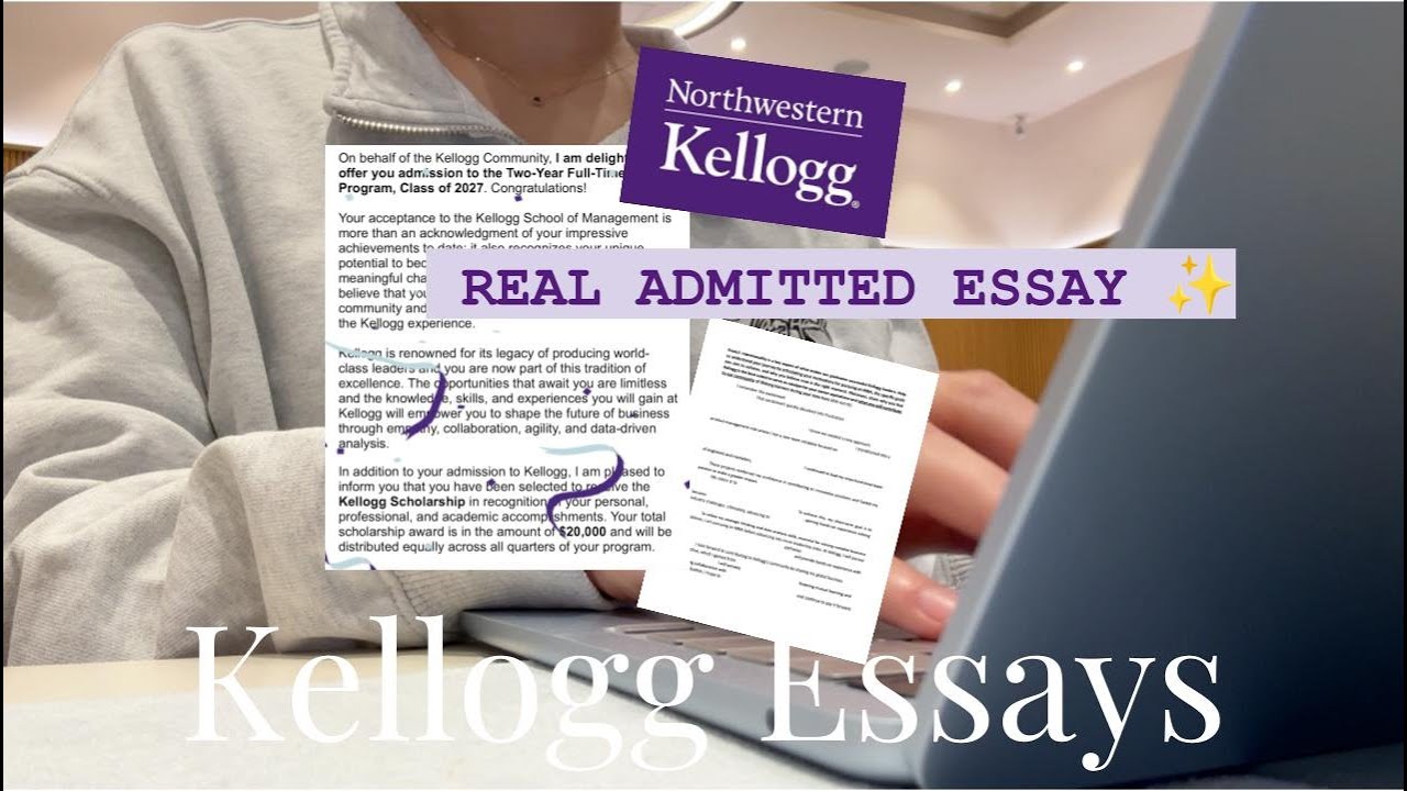 How to Tackle Kellogg MBA Essay Prompts