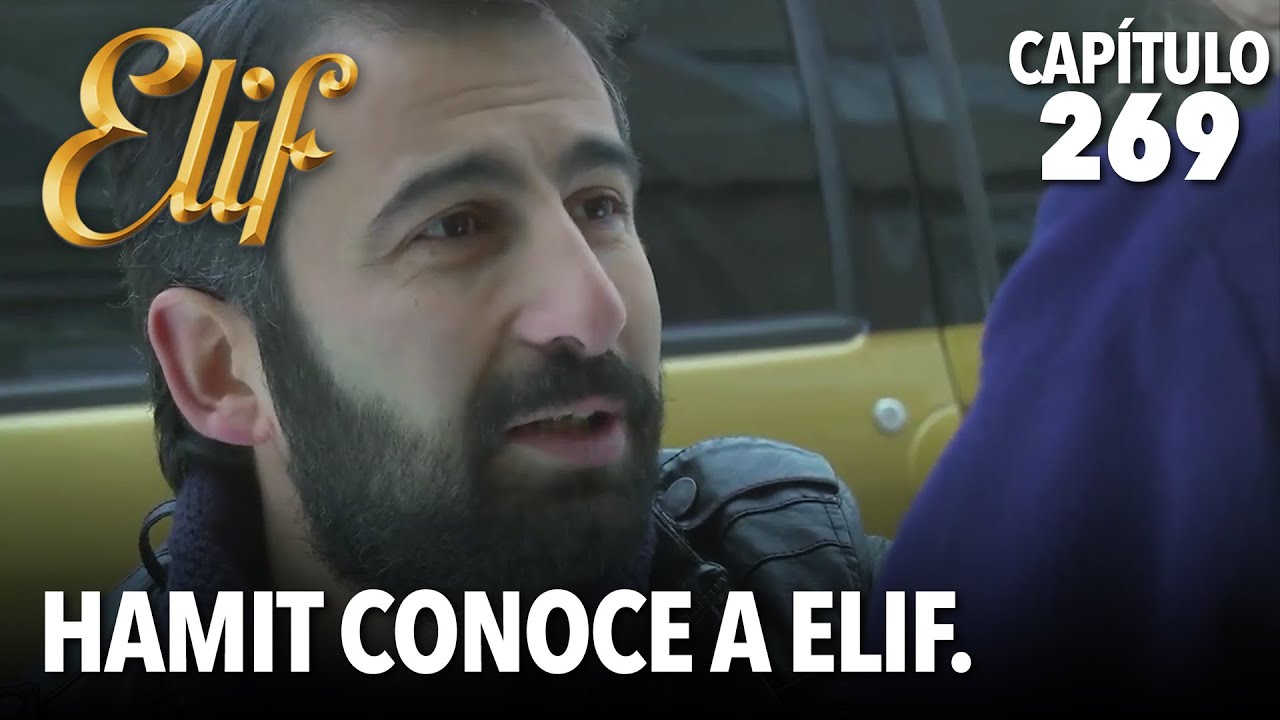 Hamit conoce a Elif. | Elif Capitulo 269