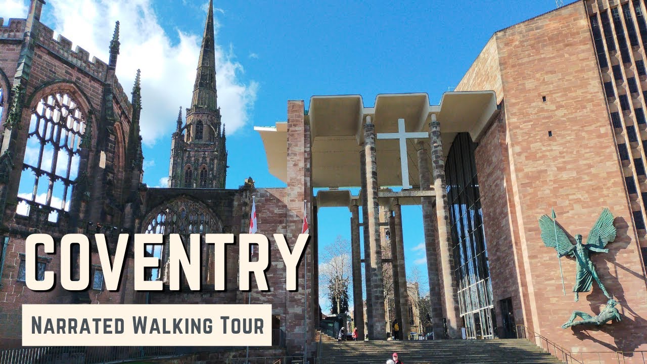 COVENTRY | 4K Narrated Walking Tour | Let's Walk 2022