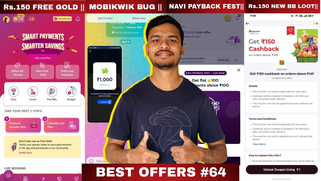 Mobikwik Rs.1000 Bug Update, Rs.150 Free Gold from Laxmi Pay App, Rs.150 Free Loot from Bigbasket ||