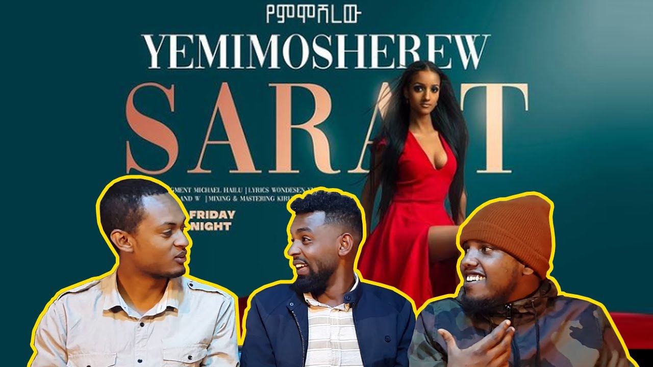 ለሴቶች ብቻ ታስቦ የተሰራ ዘፈን/Sara T - Yemimosherew | የምሞሸረው music video reaction/AWRA